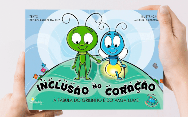 Livro infantil Inclusão no Coração: transforme a sala de aula com práticas de inclusão que tocam o coração das crianças, com o grilinho e o vagalume ensinando amizade e respeito às diferenças
