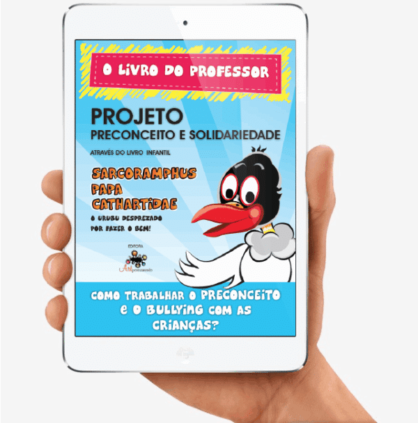 livro infantil Sarcoramphus Papa: O Urubu Desprezado, sobre preconceito e respeito às diferenças